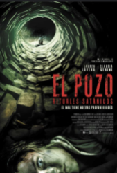 El Pozo, Rituales Satánicos