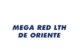 MEGARED LTH DE ORIENTE