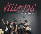 Villanos Almas en Desgracia - Obra de Teatro