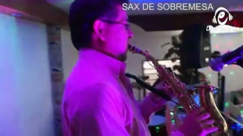 CON SAXOFONISTA - Divertimento - Renta de Equipo y Montaje para Eventos - Puebla